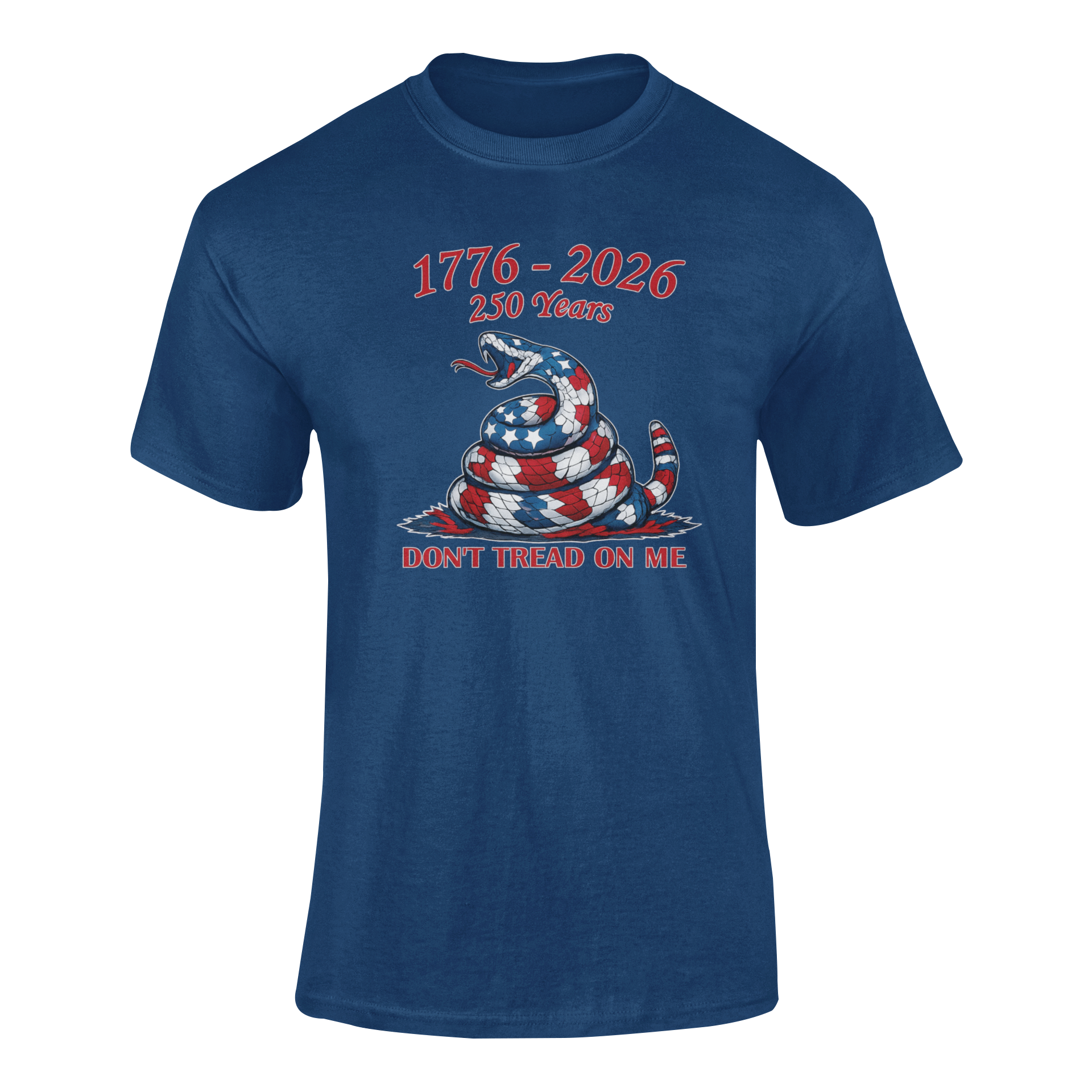 Don't Tread On Me T-shirt 250 Years