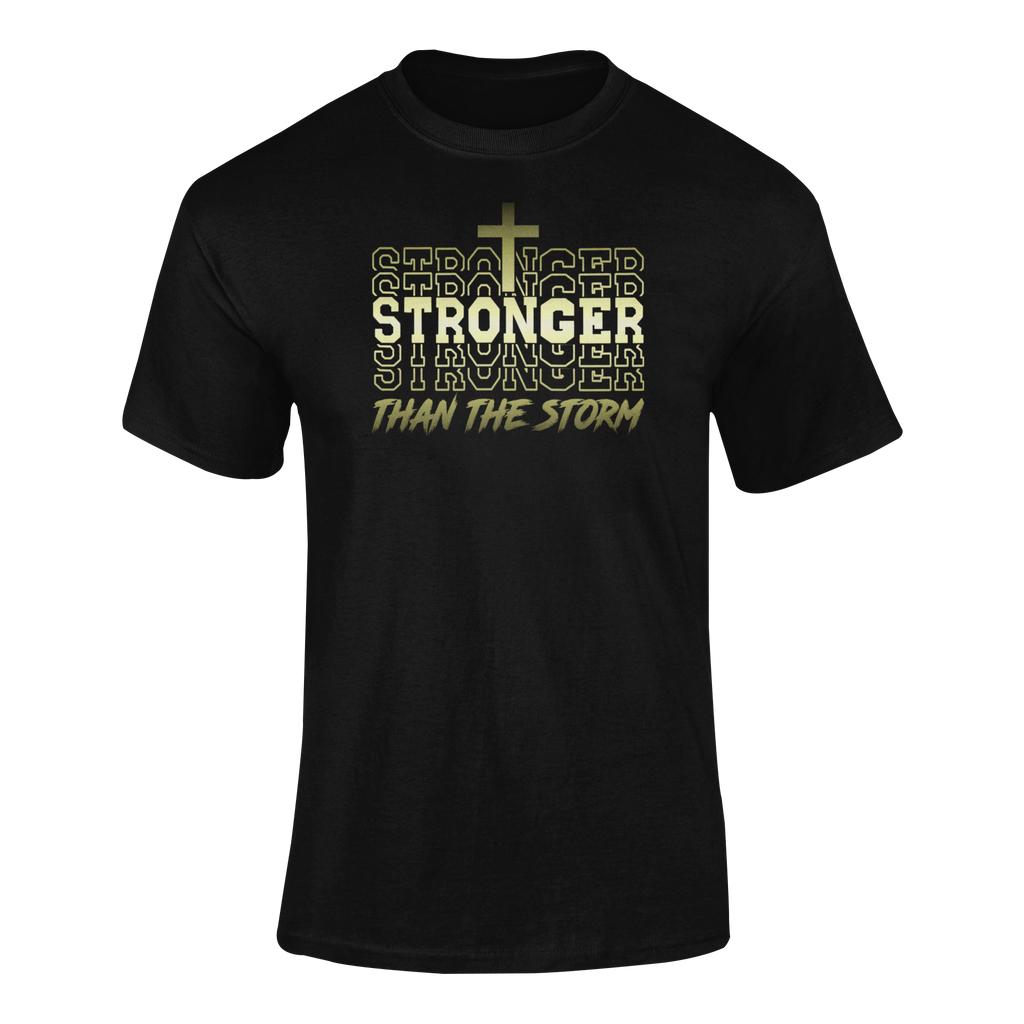 Stronger Than The Storm T-shirt